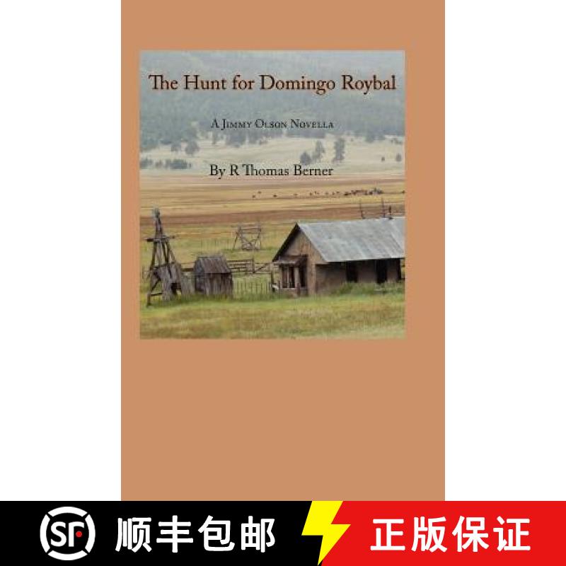 【3-4周达】The Hunt for Domingo Roybal [9781439202845]