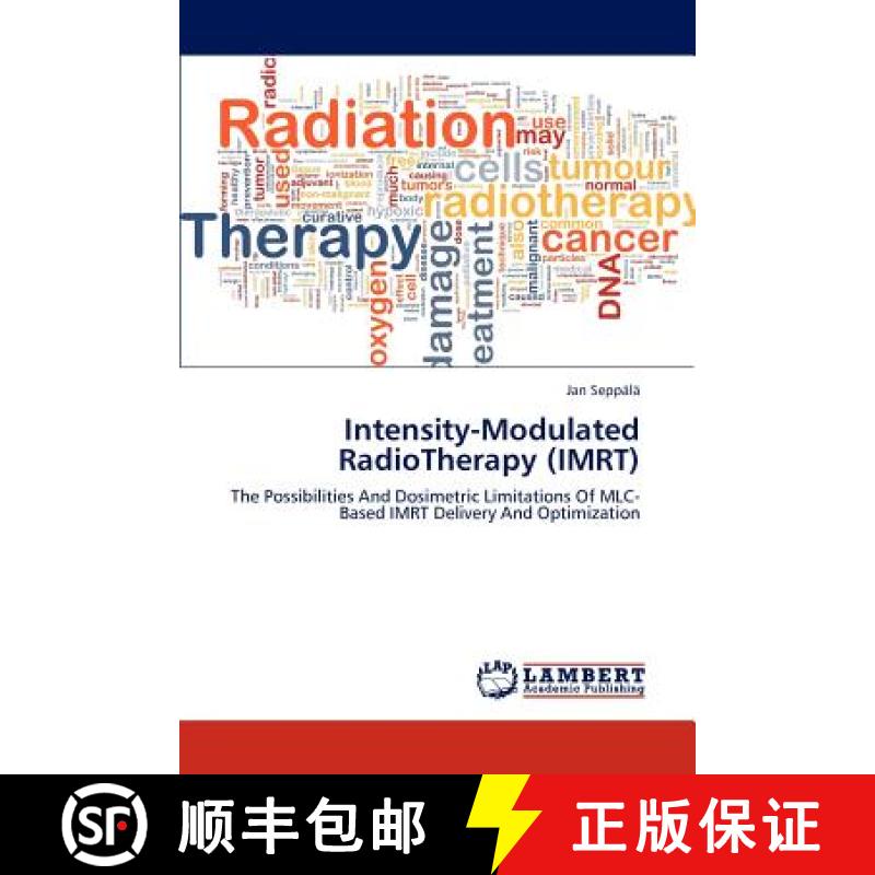 预订 Intensity-Modulated Radiotherapy (Imrt) [9783659207006]