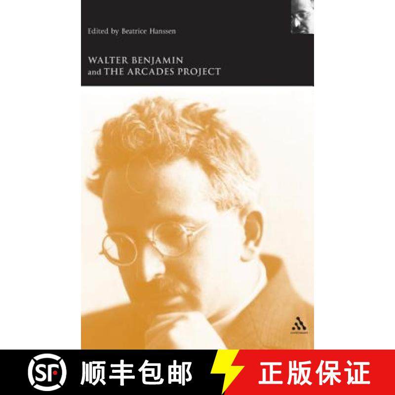 预订 Walter Benjamin and the Arcades Project [9780826463876]