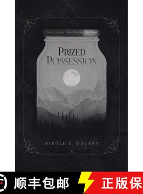 【3-4周达】Prized Possession: Three Rulers. Two Worlds. One Girl. [9780228883302]