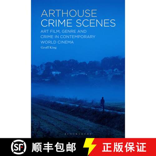 【3-4周达】精装 Arthouse Crime Scenes: Art Film, Genre and Crime in Contemporary World Cinema [9798765108154]