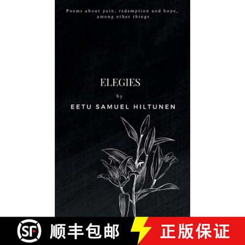 【3-4周达】Elegies: Poems about pain, redemption and hope, among other things [9789528095026]
