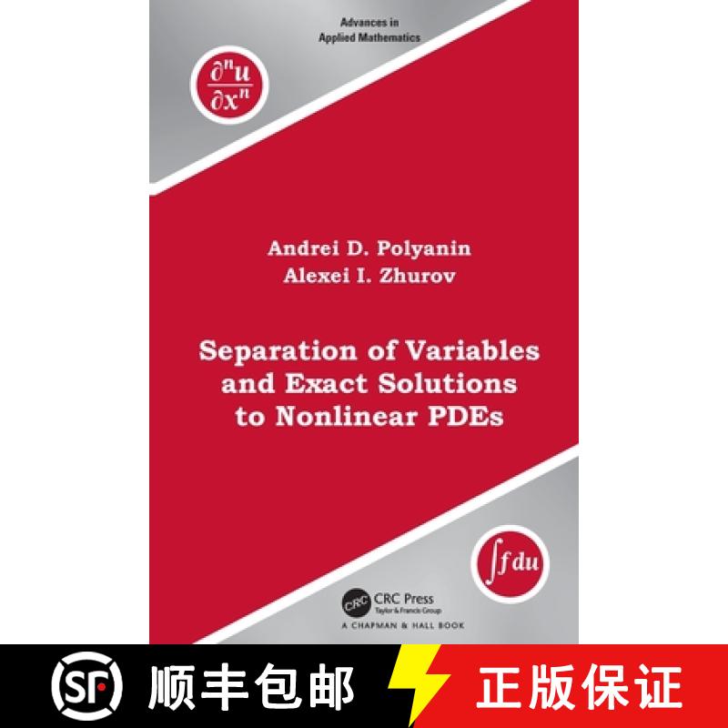 【3-4周达】Separation of Variables and Exact Solutions to Nonlinear PDEs [9781032115245]