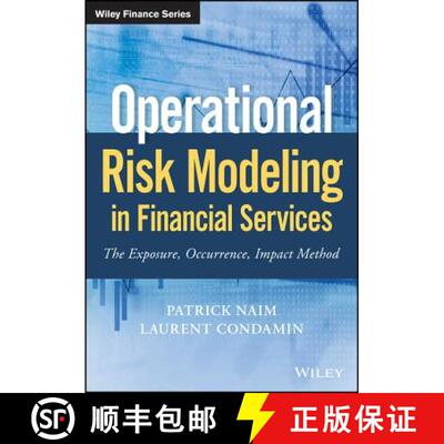 【3-4周达】Operational Risk Modeling In Financial Services - The Exposure, Occurrence, Impact Method ... [9781119508502]