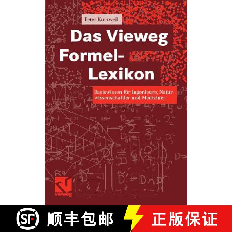 【3-4周达】Das Vieweg Formel-Lexikon: Basiswissen Für Ingenieure, Naturwissenschaftler Und Mediziner [9783658000837]