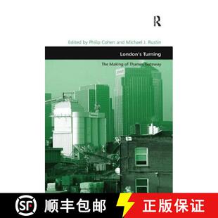 【3-4周达】London's Turning: Thames Gateway-Prospects and Legacy [9781138266131]