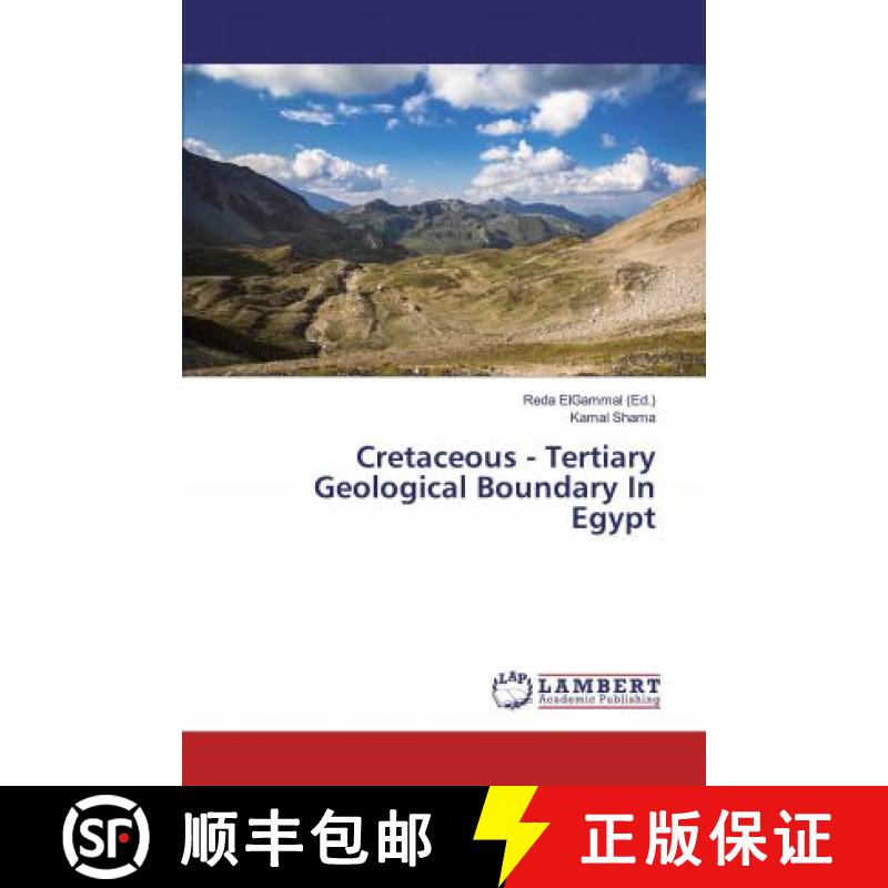 预订 Cretaceous - Tertiary Geological Boundary In Egypt [9786139969180]