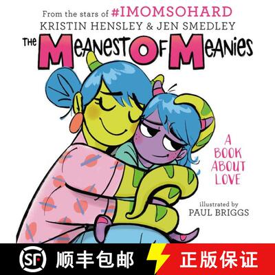 【3-4周达】The Meanest of Meanies: A Book About Love [9780063040557]