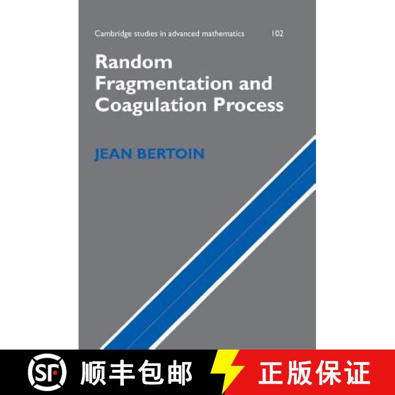 【3-4周达】Random Fragmentation and Coagulation Processes: - Random Fragmentation and Coagulation Pro... [9780521867283]