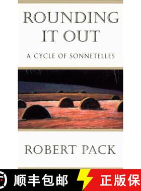 预订 Rounding It Out: A Cycle of Sonnetelles [9780226644103]