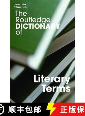 【3-4周达】The Routledge Dictionary of Literary Terms [9780415340175]