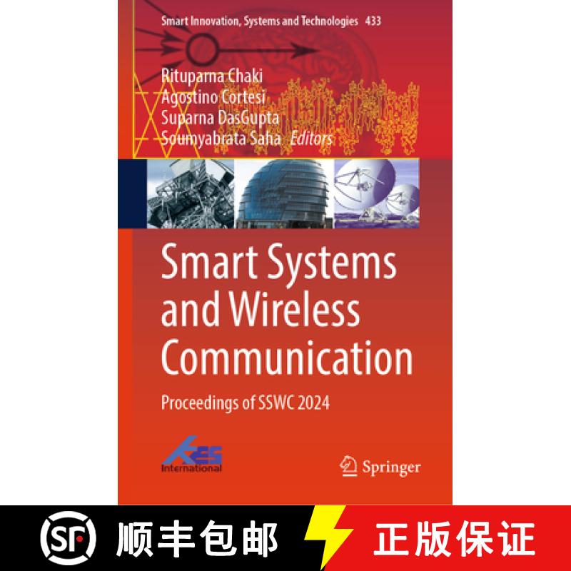 【3-4周达】Smart Systems and Wireless Communication: Proceedings of SSWC 2024 [9789819613472]