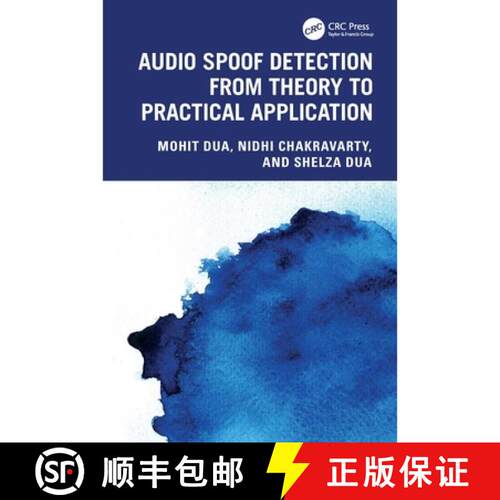 【3-4周达】Audio Spoof Detection from Theory to Practical Application [9781032912646]