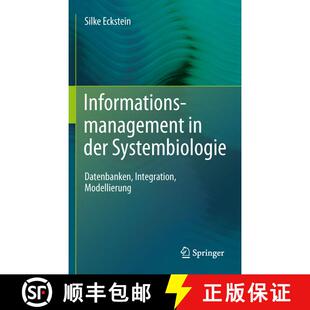 【3-4周达】精装 Informationsmanagement in der Systembiologie : Datenbanken, Integration, Modellierung [9783642182334]