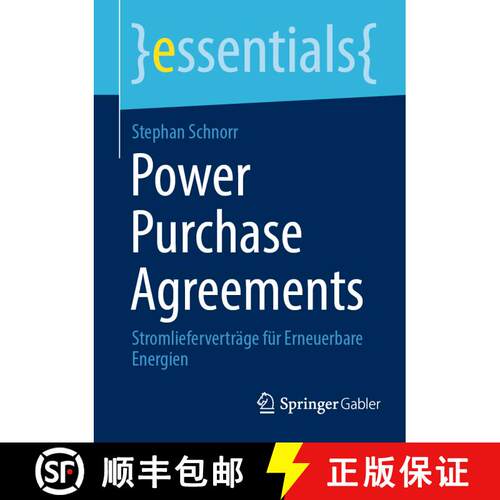 【3-4周达】Power Purchase Agreements: Stromlieferverträge für Erneuerbare Energien (1. Aufl. 2022) [9783658379094]