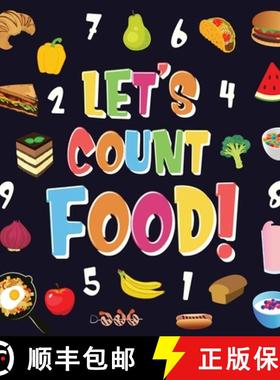 预订 Let's Count Food!: Can You Find & Count all the Bananas, Carrots and Pizzas - Fun Eating Countin... [9781952772511]