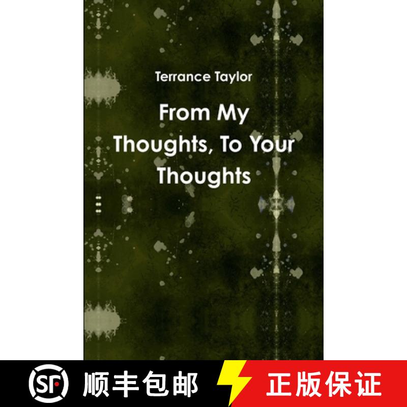 【2-3周达】From My Thoughts, To Your Thoughts [9781312552470]