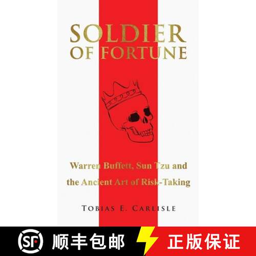 【3-4周达】Soldier of Fortune: Warren Buffett, Sun Tzu and the Ancient Art of Risk-Taking [9798218819026]