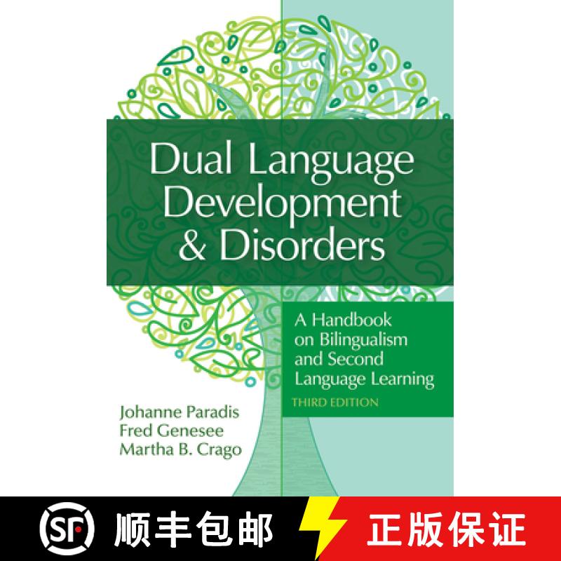 【3-4周达】Dual Language Development & Disorders: A Handbook on Bilingualism and Second Language Lear... [9781681254067]