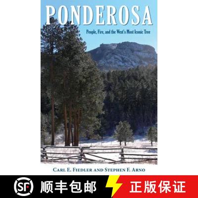 预订 Ponderosa: People, Fire, and the West's Most Iconic Tree [9780878426386]