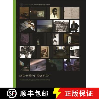 【3-4周达】Projecting Migration: Transcultural Documentary Practice [With CDROM] (includes DVD-ROM) [9781905674046]