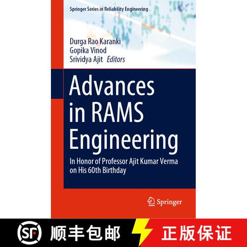 【3-4周达】精装 Advances in RAMS Engineering : In Honor of Professor Ajit Kumar Verma on His 60th Bir... [9783030365172]