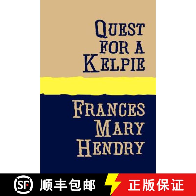 【3-4周达】QUEST FOR A KELPIE Large Print [9781905665174]