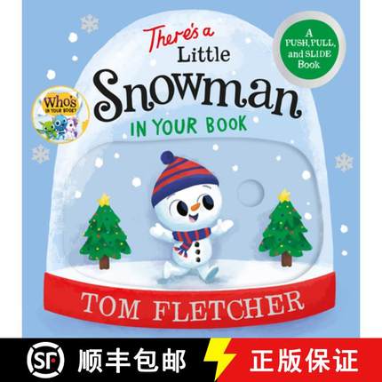 【3-4周达】There's a Little Snowman in Your Book: A Push, Pull, and Slide Book [9780593903254]