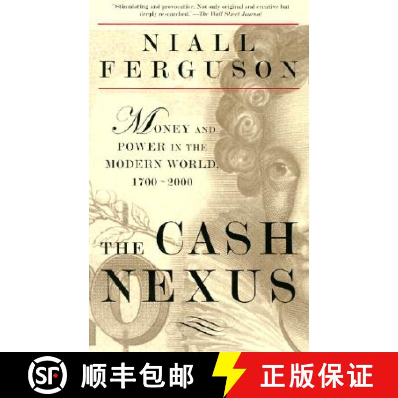 【3-4周达】The Cash Nexus: Money and Power in the Modern World, 1700-2000 [9780465023264]