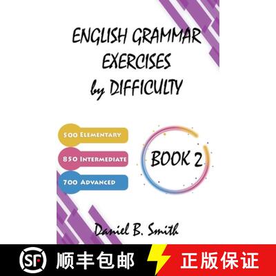 【3-4周达】English Grammar Exercises by Difficulty: Book 2 [9798223754565]