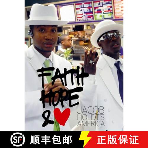【3-4周达】Jacob Holdt's America: Faith, Hope and Love [9788791607677]