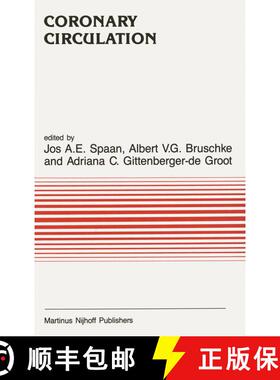 【3-4周达】Coronary Circulation : From basic mechanisms to clinical implications [9789401080132]