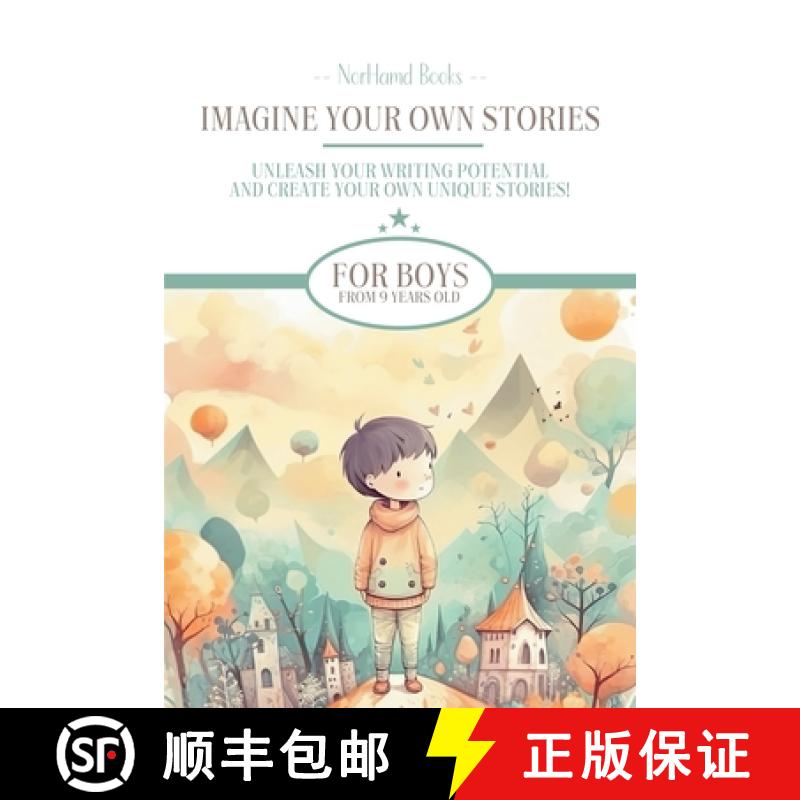 【3-4周达】Imagine Your Own  Stories : Unleash your writing potential and create your own unique stor... [9782487215016]