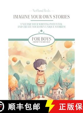【3-4周达】Imagine Your Own  Stories : Unleash your writing potential and create your own unique stor... [9782487215016]