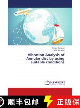 预订 Vibration Analysis of Annular disc by using suitable conditions [9786139822041]