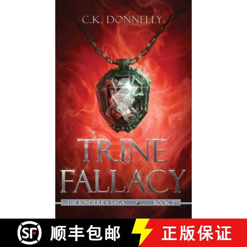 【3-4周达】Trine Fallacy: The Kinderra Saga: Book 2 [9781735051857]