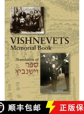 【3-4周达】Memorial Book of Vishnevets: Translation of Sefer Vishnivits [9781939561930]