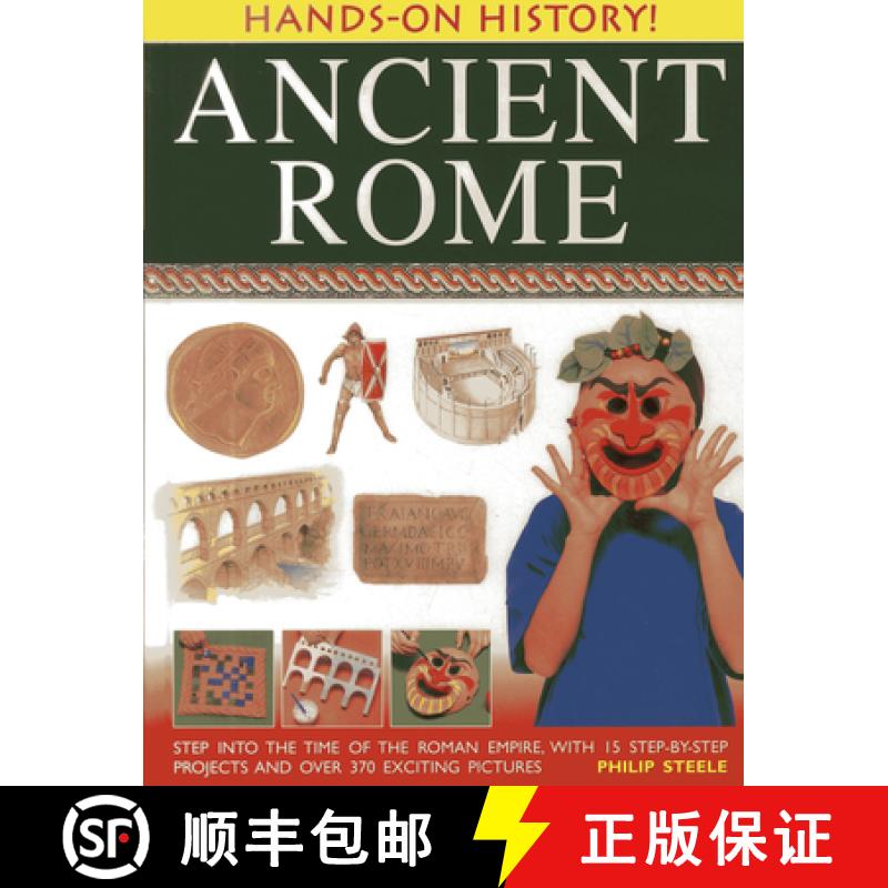 【2-3周达】Hands on History: Ancient Rome: Step into the Time of the Roman Empire, with 15 Step-by-st... [9781843226925]
