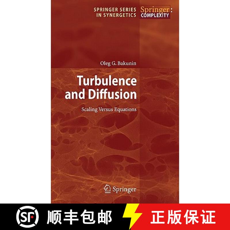 【3-4周达】Turbulence and Diffusion: Scaling Versus Equations - Turbulence and Diffusion Preliminary ... [9783540682219]