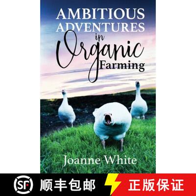 【3-4周达】Ambitious Adventures in Organic Farming [9781989840290]