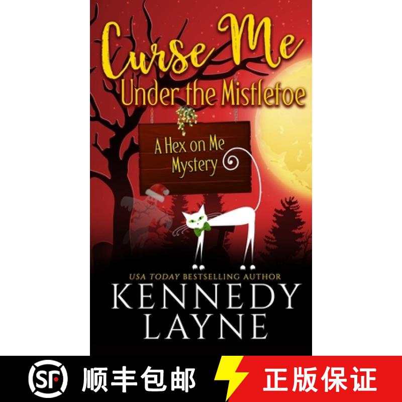 【2-3周达】Curse Me Under the Mistletoe [9781943420926]