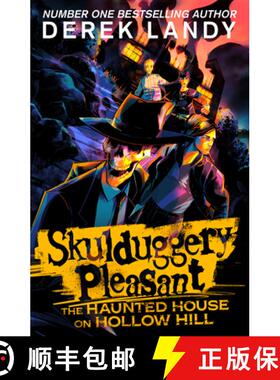 【3-4周达】Skulduggery Pleasant: The Haunted House on Hollow Hill [9780008708474]