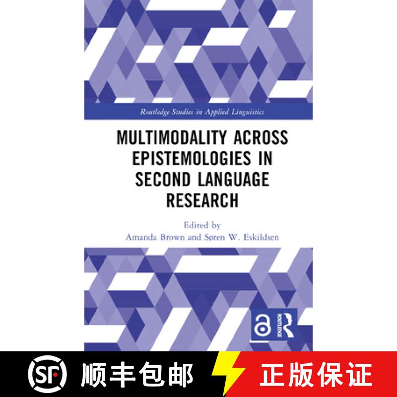 【2-3周达】Multimodality and Multilingual Interaction Across Epistemologies [9781032409818]