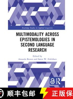 【3-4周达】Multimodality and Multilingual Interaction Across Epistemologies [9781032409818]