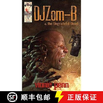 【3-4周达】DJ Zom-B & the Ungrateful Dead [9780982477724]