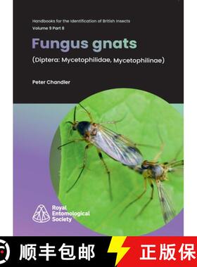 【3-4周达】Fungus Gnats: (Diptera: Mycetophilidae, Mycetophilinae) [9781800628311]
