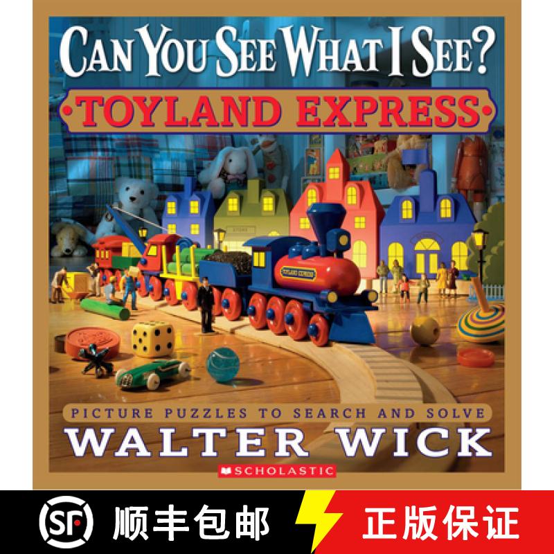 【3-4周达】Can You See What I See? Toyland Express: Picture Puzzles to Search and Solve: Picture Puzz... [9780545244831]