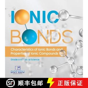 Ionic 9781541994256 8... Properties 4周达 Compounds Characteristics Bonds Grade and