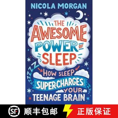 【3-4周达】Awesome Power of Sleep: A reassuring guide packed with helpful tips and strategies for imp... [9781406395402]