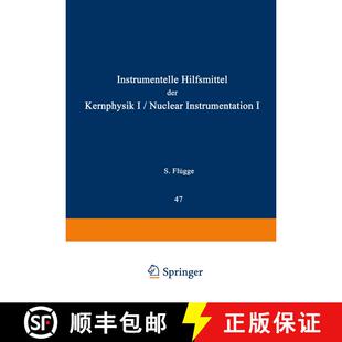 【3-4周达】Nuclear Instrumentation I / Instrumentelle Hilfsmittel der Kernphysik I [9783642459283]